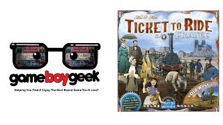 Ticket to Ride Map Pack 6: France & Old West Review with the Game Boy Geek