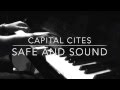 Capital Cities - Safe and Sound (Piano Cover ...