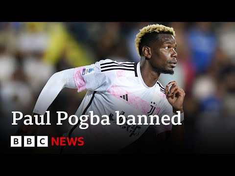 Paul Pogba banned from football for doping | BBC News