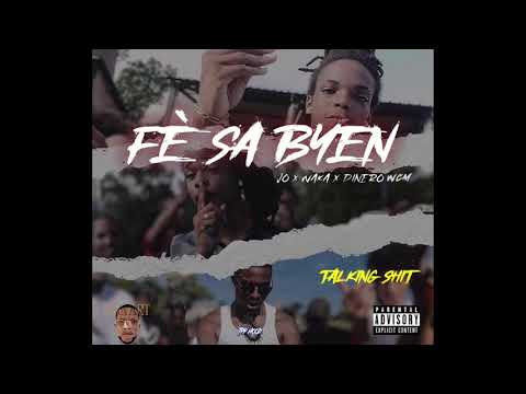 JO X WAKA X DINERO WCM - FE SA BYEN (audio officiel)