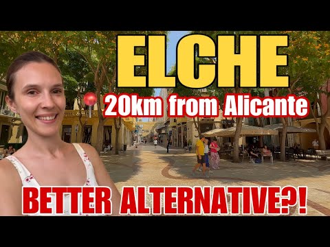 Welcome to ELCHE - a GREAT Alternative to Alicante! 🌴🏡