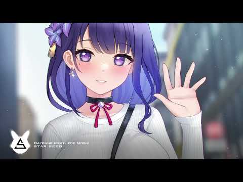 STAR SEED - Cayenne (feat. Zoe Moon)