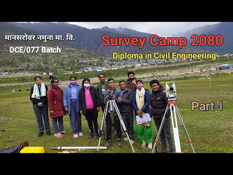 Survey Camp 2080 || DCE/077 (2nd Batch) || मानसरोवर नमुना मा. वि. || Diploma in Civil Engineering