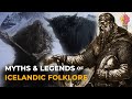 Myths Legends Of Icelandic Folklore