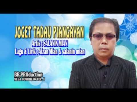 Joget Tadau Piangayan - Salanin Mian