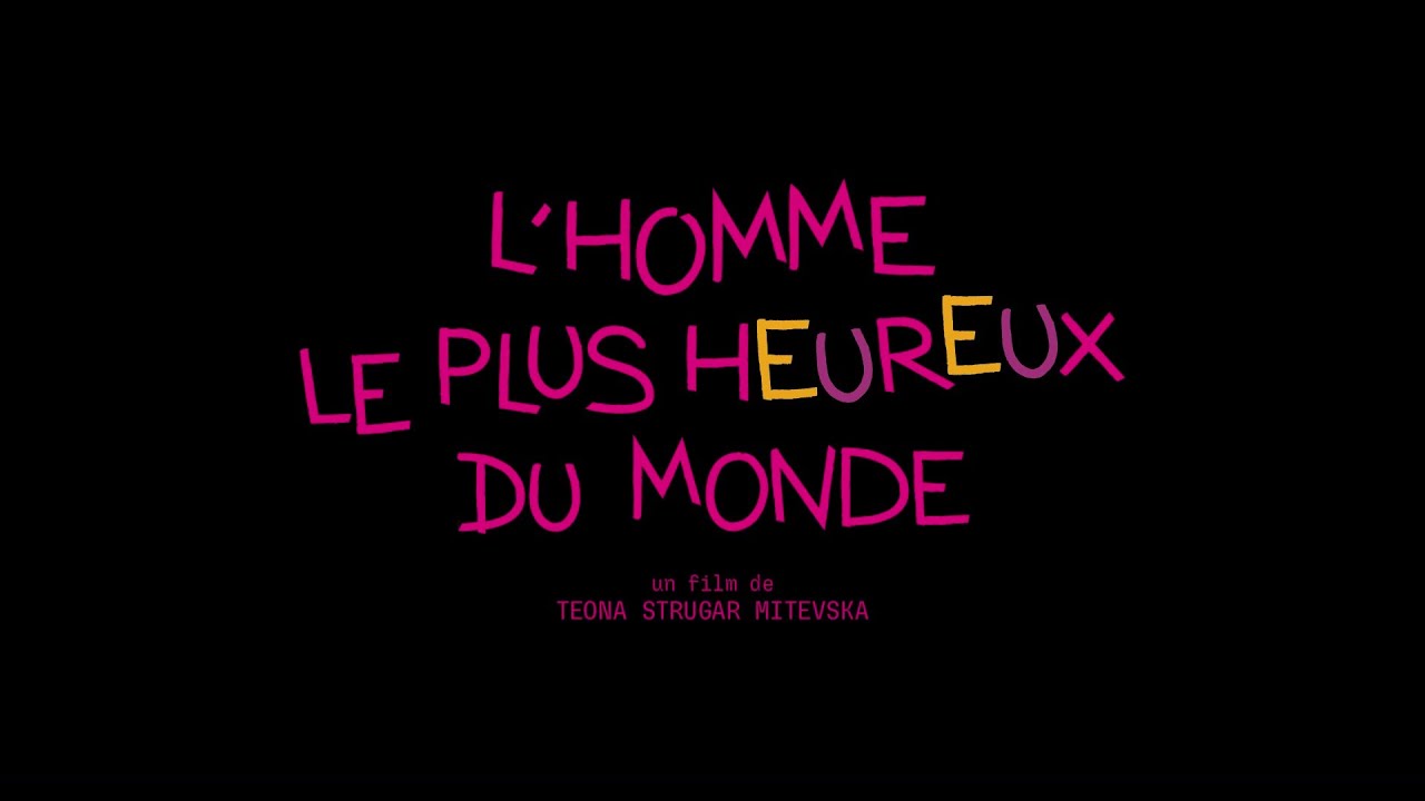 Miniature de la vidéo L'Homme le plus heureux du monde (2022) - Bande annonce HD VOST du film L'Homme le plus heureux du monde