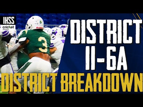 District Breakdown - District 11- 6A