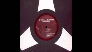 Dj Santy Meets Dj Omh - More Faster (2004)