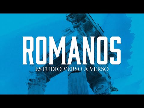 (27) Romans 12:3-8 - Spiritual Gifts