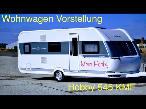 Hobby 545 KMF Vorstellung Modell 2017