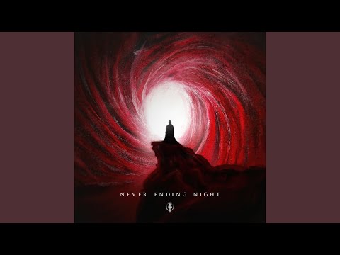 Video thumbnail for Never Ending Night (instrumental)