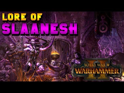 Chaos Magic: Lore of Slaanesh (Lore, Breakdown & Speculation) |  Total War: Warhammer 2