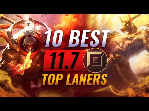 10 Top Laners to SOLO CARRY WITH in Patch 11.7 - League of Legends