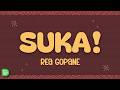Rea Gopane - suka! (Lyrics)