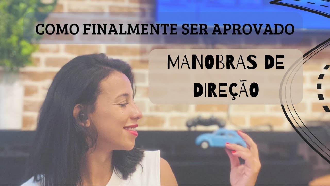 MANOBRAS DE DIREÇÃO: O ERRO QUE REPROVA MUITOS NA PROVA TEÓRICA! 😱