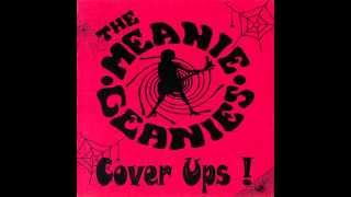 The Meanie Geanies - Strychnine (The Sonics Cover)