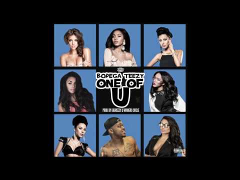 Bodega Teezy - One Of U (Prod. by GoGrizzly x The Winners Circle)
