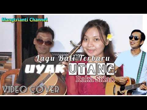 UYAK UTANG - RAKASIDAN - cover by mangtrianti Channel