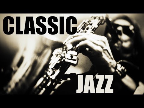 Classics Jazz Standards • Soft Jazz Saxophone Instrumental Music for Relaxing, Dinner, Study
