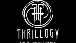 Thrillogy - The Sound of Revenge [Demo]