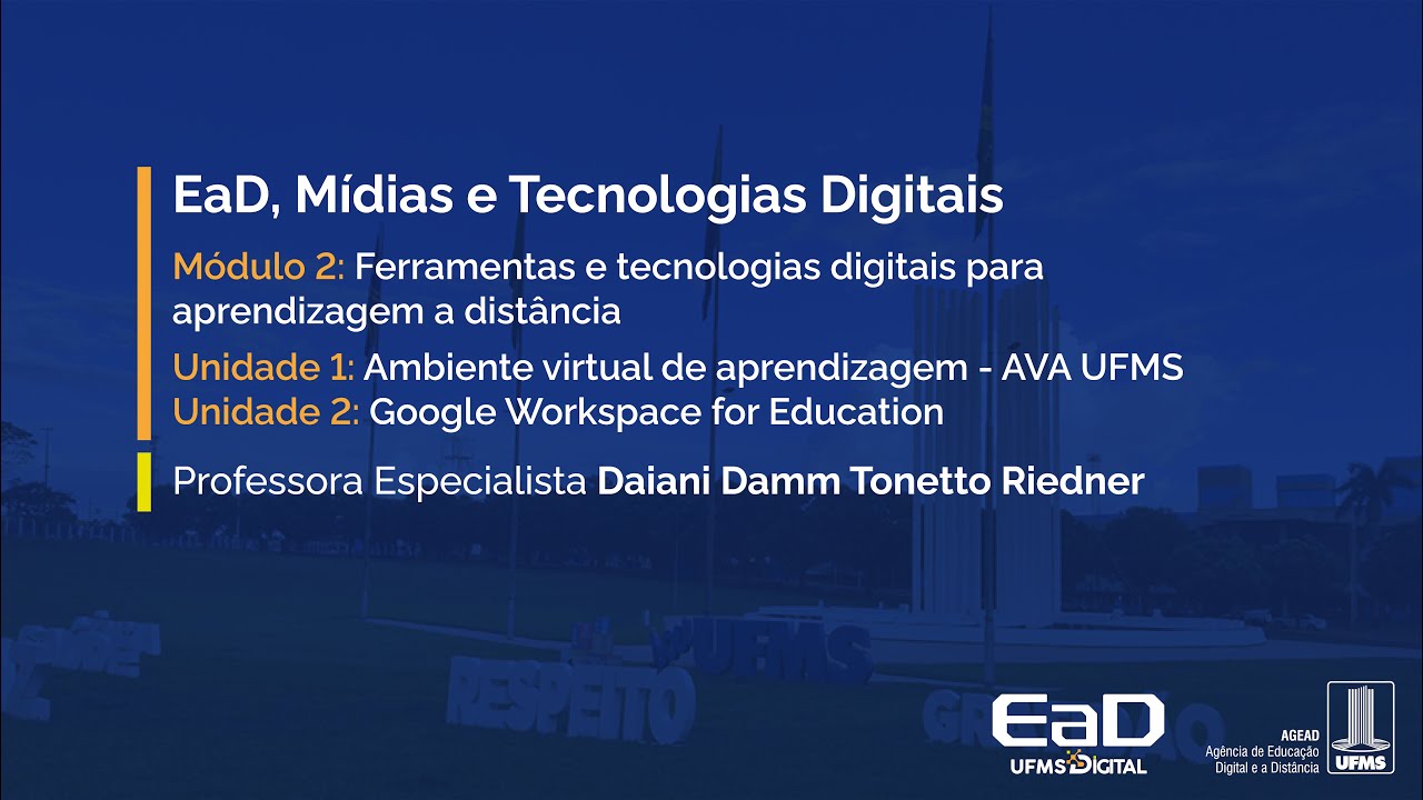 [UFMS Digital] EaD, Mídias e Tecnologias Digitais - Módulo 2