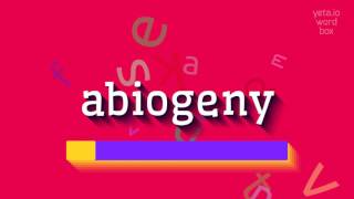 Download lagu HOW TO PRONOUNCE ABIOGENY? #abiogeny mp3