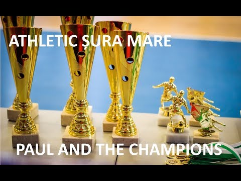 Athletic Șura Mare - Paul & the Champions
