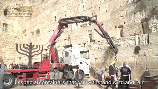 הקמת חנוכיה ברחבת הכותל - 2019