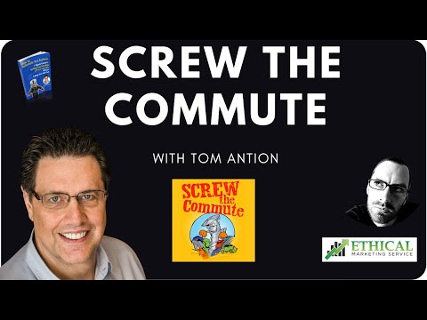 #198 - Screw The Commute With Tom Antion - YouTube