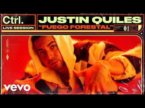 Justin Quiles - Fuego Forestal (Live Session) | Vevo Ctrl
