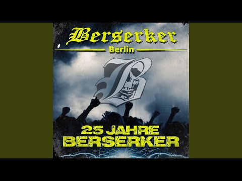 25 Jahre Berserker