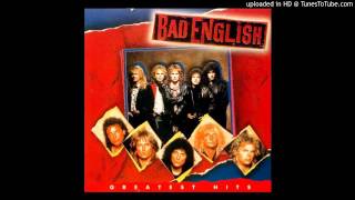 Bad English - Rebel say a prayer