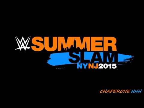 WWE Summerslam 2015 Theme Song HD