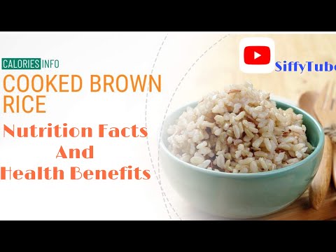 , title : 'Calories Info | Cooked Brown Rice | Top 10 Health Benefits | Nutrition Facts Of Brown Rice'
