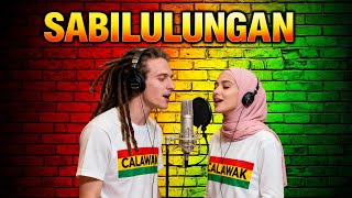 Download lagu SABILULUNGAN - COVER REGGAE VERSION | SUNDA mp3