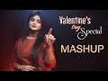 Dekha Tenu Pehli Pehli Baar Ve & Suraj Hua Maddham || Valentines Day Special Mashup