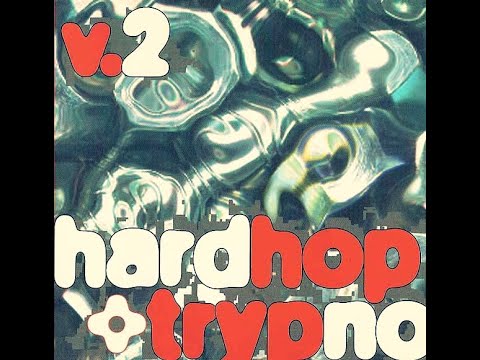 VA - Hardhop + Trypno V. 2 [full compilation] [HQ]