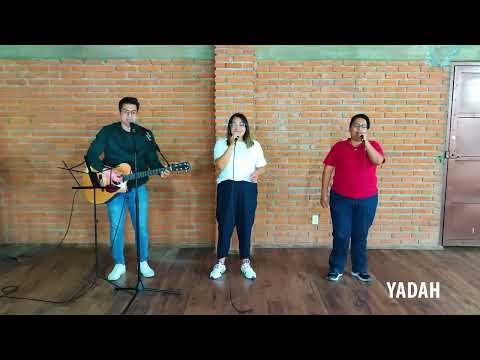 MEXICO VAMOS A CAMBIAR -Cover Ministerio Yadah