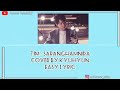 TIM SARANGHAMNIDA COVER BY KYUHYUN EASY LYRIC
