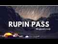 Rupin Pass Trek | June 2018 | GoPro Hero5