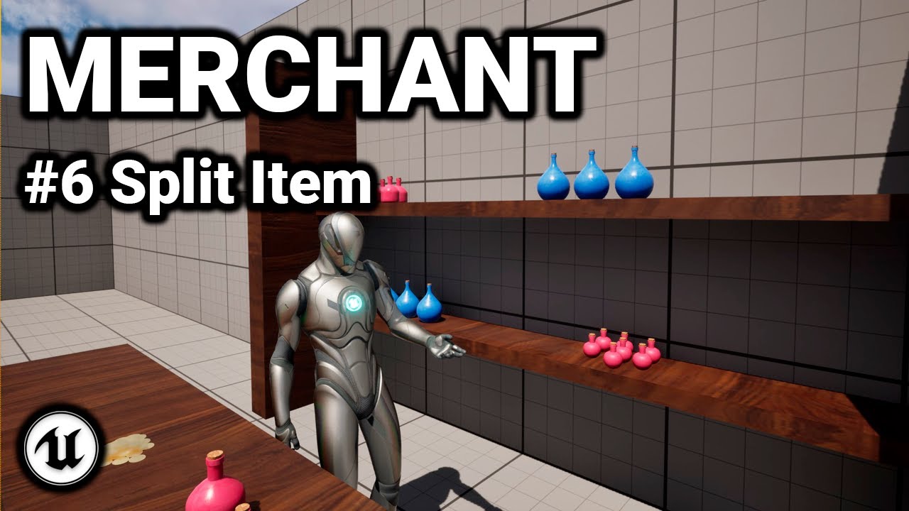 Merchant Tutorial Part 6 (Split Items) - Unreal Engine 5