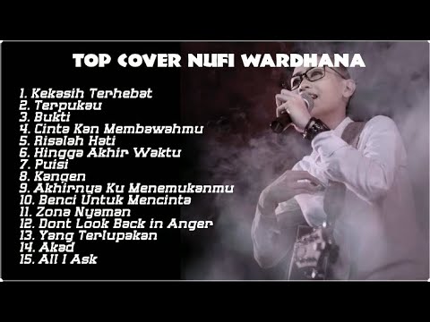 NUFI WARDHANA "KEKASIH TERHEBAT" COVER TERBAIK FULL ALBUM 2023