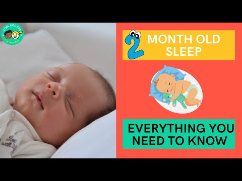 2-Month-Old Sleep Schedule| How Much Sleep Does a 2-Month-Old Need
