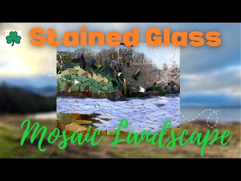 Ep. 259 MAKING A STAINED GLASS MOSAIC LANDSCAPE!