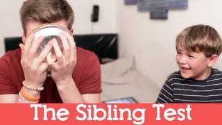 BROTHERS TAKE THE SIBLING TEST