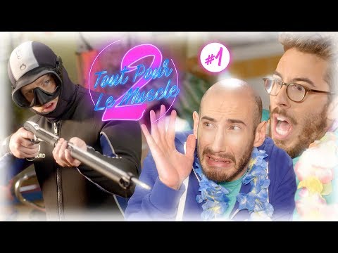 TOUT POUR LE MUSCLE - S02E01 - Qui l'eut cru ?