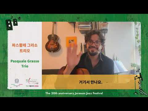 파스콸레 그라소 트리오 Pasquale Grasso Trio's Message | The 20th Anniversary of Jarasum Jazz Festival
