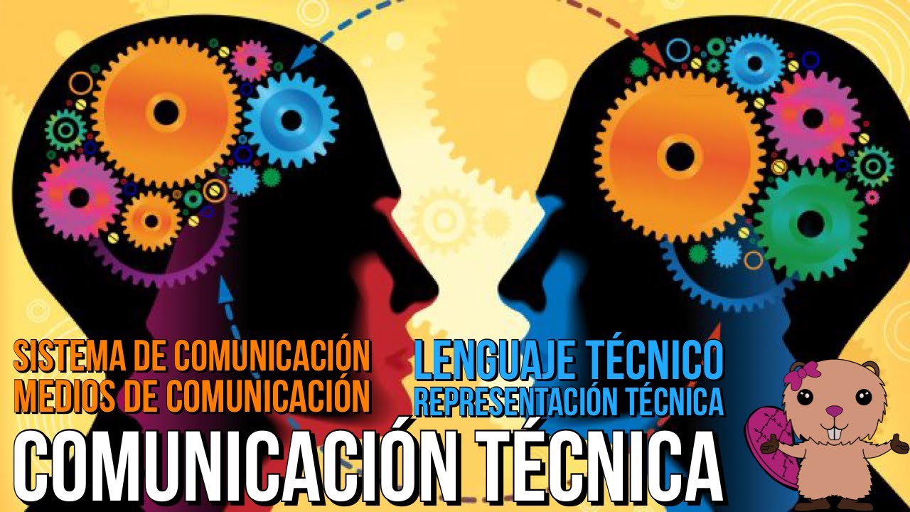 COMUNICACIÓN Y REPRESENTACIÓN TÉCNICA (Lenguaje, medios, componentes)