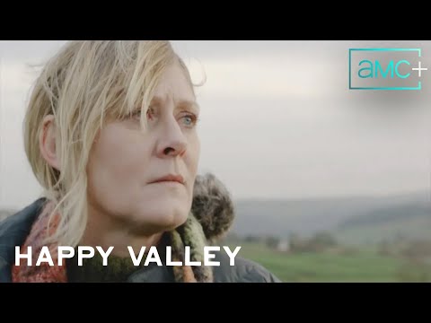 Happy Valley Recap: Catch Up on Seasons 1 & 2 | New Season Premieres May 22 | AMC+