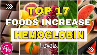 ✅ 17 Foods That Increase Hemoglobin Levels Quickly || Iron Rich Foods